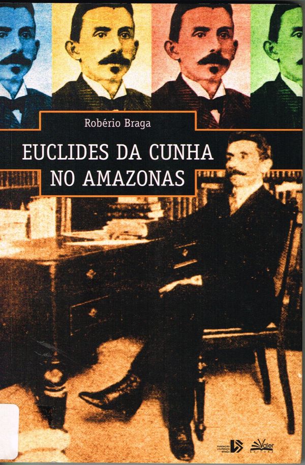 Euclides da Cunha no Amazonas - 800 BRA